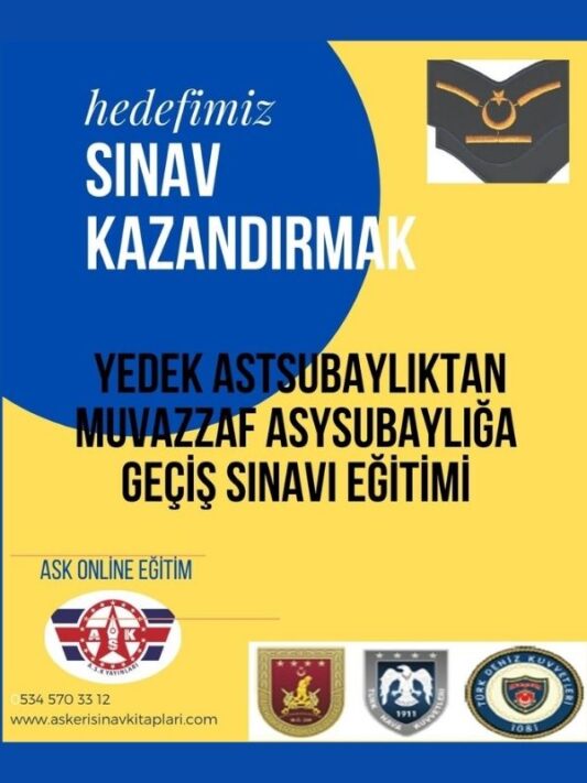 Online Yedek Astsubaylıktan Muvazzaf Astubaylığa Geçiş Sınavına Hazırlık Eğitimi