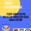 Online Yedek Subaylıktan Muvazzaf Subaylığa Geçiş Sınavına Hazırlık Eğitimi