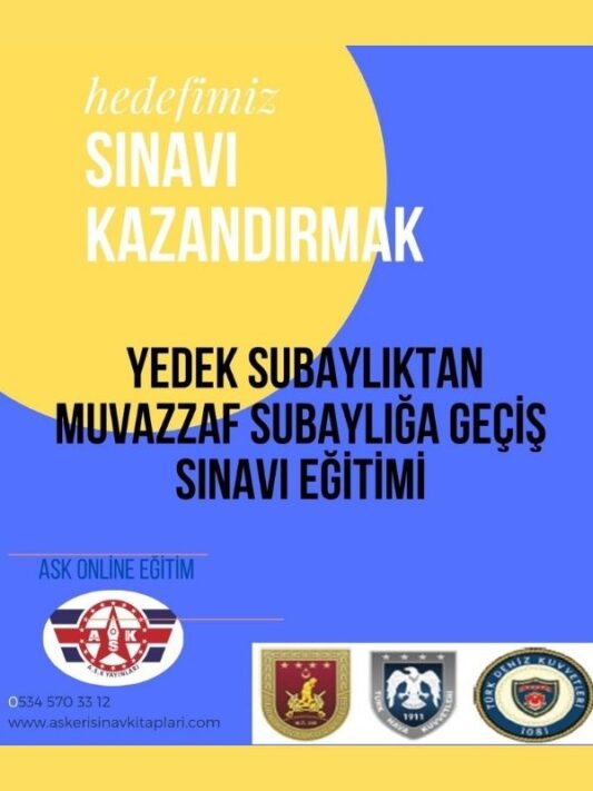 Online Yedek Subaylıktan Muvazzaf Subaylığa Geçiş Sınavına Hazırlık Eğitimi