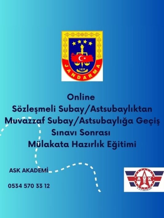 Online Sözleşmeli Subay/Astsubaylıktan Muvazzaf Subay/Astsubaylığa Geçiş Sınavı Sonrası Mülakat Sınavına Hazırlık Eğitimi