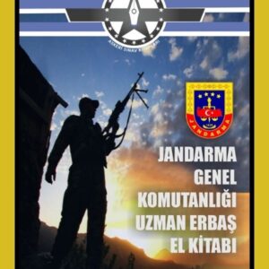 Jandarma Genel Komutanlığı için <br> Uzman Erbaş El Kitabı