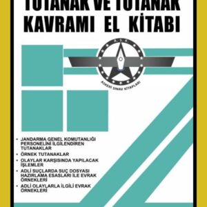 Tutanak, Tutanak Kavramı ve Örnek Tutanaklar (Cep Kitabı)