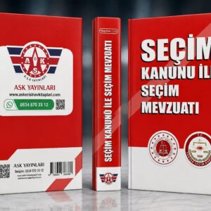 Seçim Kanunu ve Seçim Mevzuatı